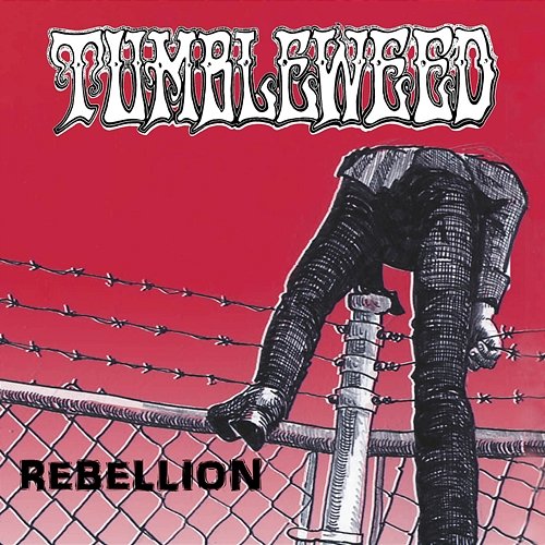 Rebellion Tumbleweed