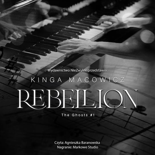 Rebellion. The Ghosts. Tom 1 Kinga Macowicz