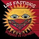 Rebels Revels Los Fastidios