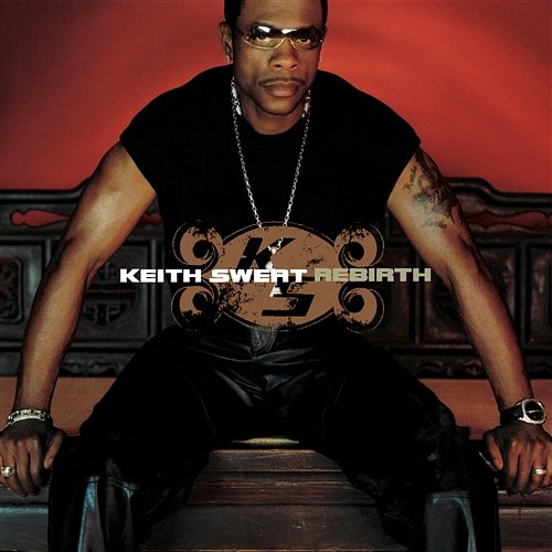 Gots to Have It Keith Sweat feat. Ron Ron, Royalty