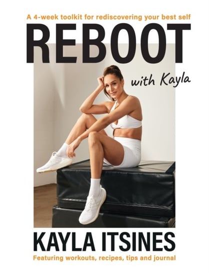 Reboot with Kayla Kayla Itsines