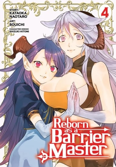 Reborn as a Barrier Master (Manga) Vol. 4 Kataoka Naotaro
