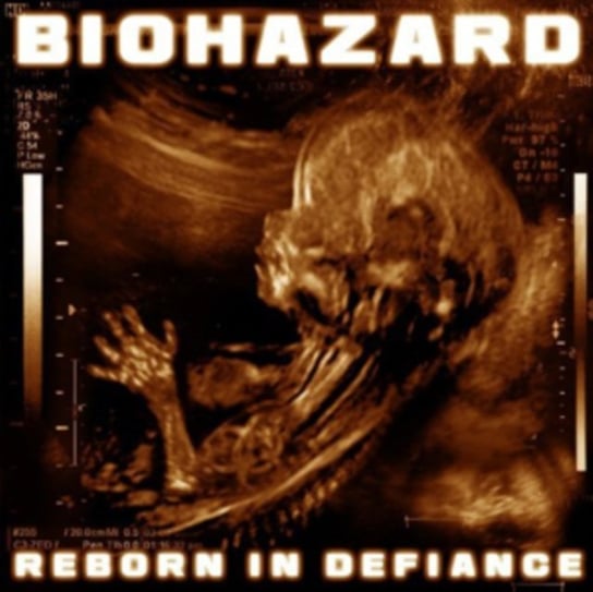 Reborn In Defiance Biohazard