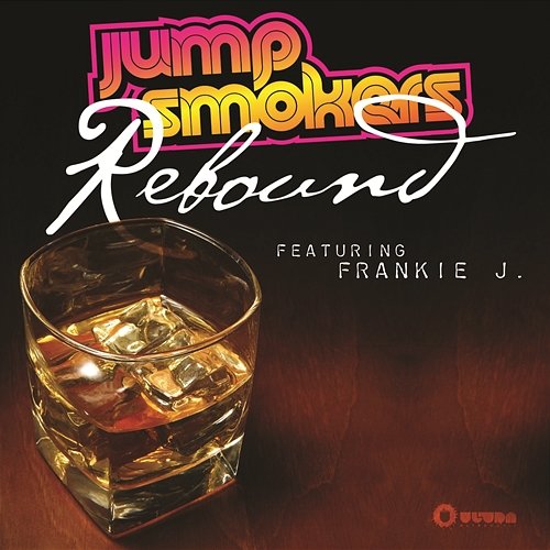 Rebound Jump Smokers feat. Frankie J.