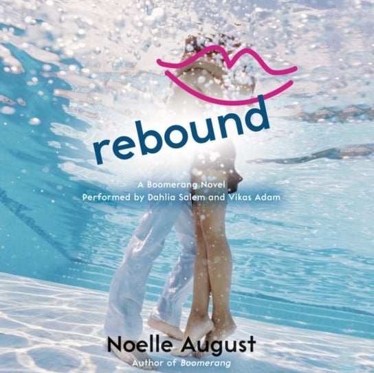 Rebound August Noelle