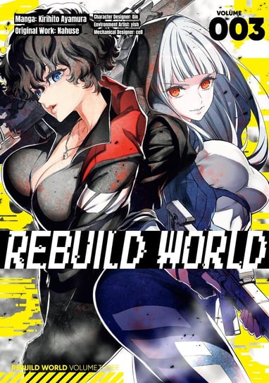 Rebuild World. Volume 3 Nahuse