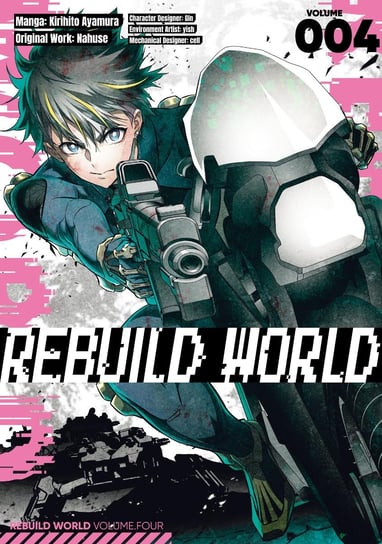 Rebuild World. Volume 4 Nahuse