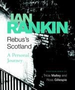 Rebus' Scotland Rankin Ian