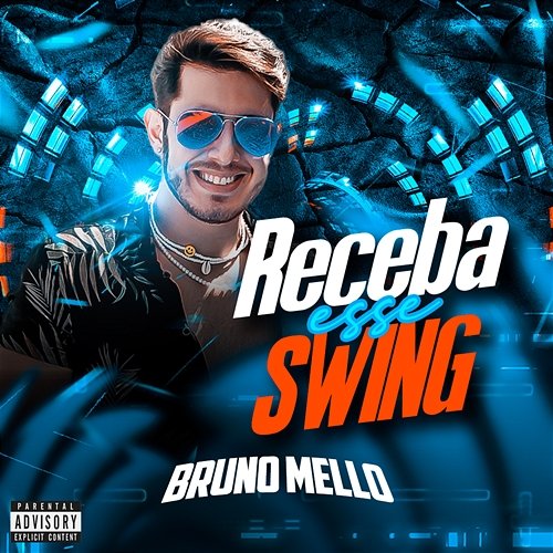 Receba Esse Swing Bruno Mello