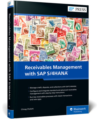 Receivables Management with SAP S/4HANA Rheinwerk Verlag
