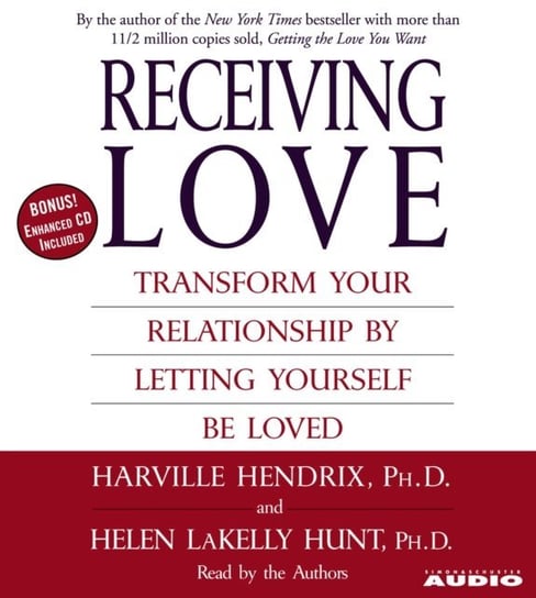 Receiving Love Hendrix Harville, Hunt Helen LaKelly