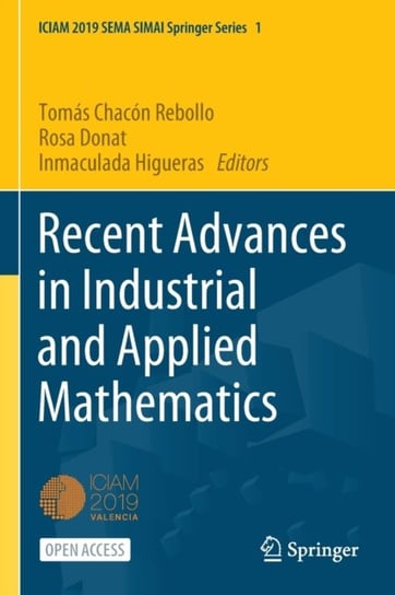 Recent Advances in Industrial and Applied Mathematics Opracowanie zbiorowe