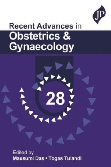 Recent Advances in Obstetrics & Gynaecology - 28 Mausumi Das