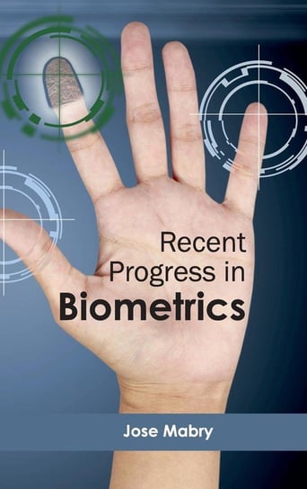 Recent Progress in Biometrics ML Books International - IPS