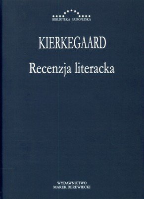Recenzja literacka Kierkegaard Soren