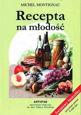 Recepta na młodość Montignac Michel
