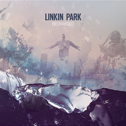 RECHARGED Linkin Park