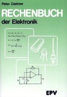 Rechenbuch der Elektronik Zastrow Peter