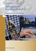 Rechnungswesen Bürokaufmann /Bürokauffrau. Baden-Württemberg Waltermann Aloys, Speth Hermann