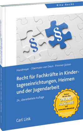 Recht für Fachkräfte in Kindertageseinrichtungen, Heimen und der Jugendarbeit Link