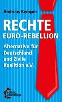 Rechte Euro-Rebellion Kemper Andreas