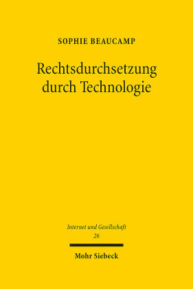 Rechtsdurchsetzung durch Technologie Mohr Siebeck