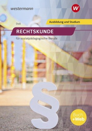 Rechtskunde für sozialpädagogische Berufe Bildungsverlag EINS