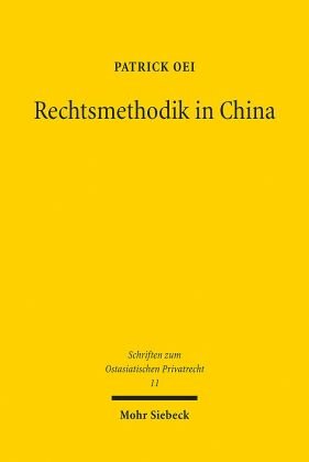 Rechtsmethodik in China Mohr Siebeck