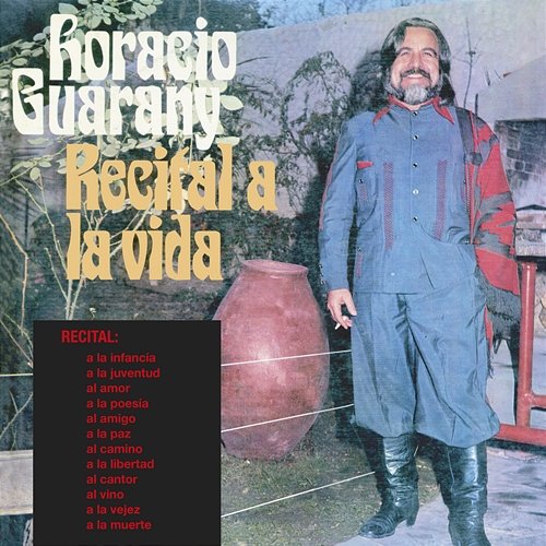 Recital A La Vida Horacio Guarany