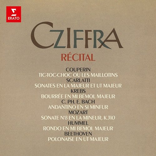 Récital: Couperin, Scarlatti, Krebs, Mozart, Hummel, Beethoven... Georges Cziffra