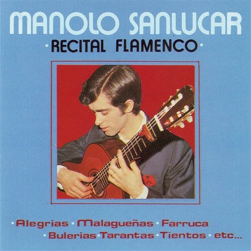 Recital Flamenco Manolo Sanlúcar
