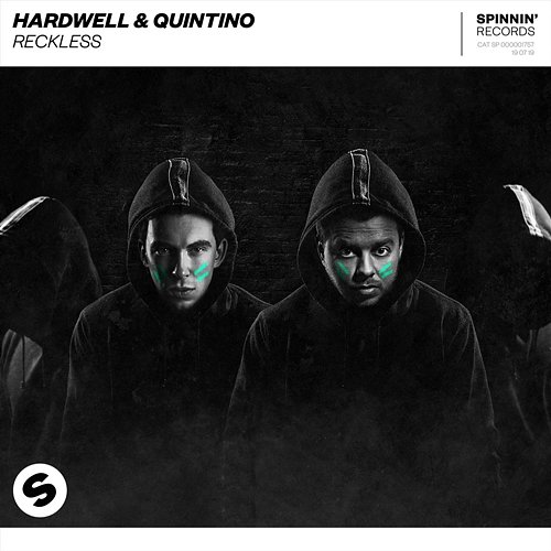 Reckless Hardwell & Quintino