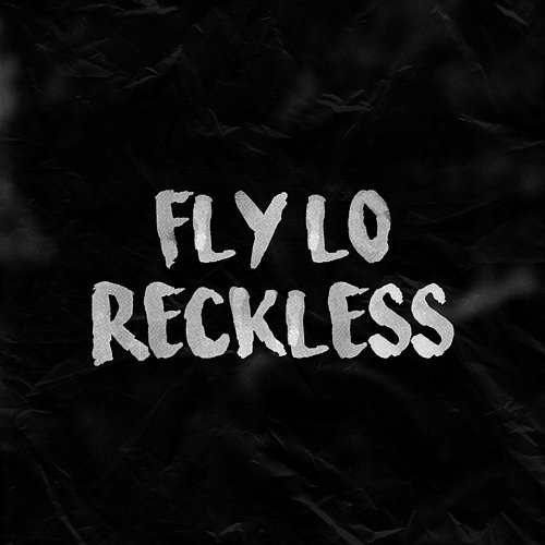 Reckless Fly Lo, Mike G