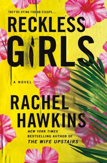 Reckless Girls Hawkins Rachel