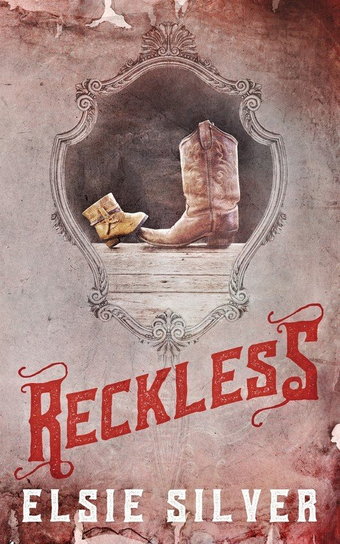 Reckless (Special Edition) Elsie Silver