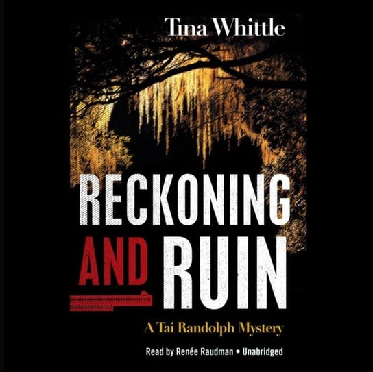 Reckoning and Ruin Whittle Tina