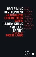 Reclaiming Development Chang Ha-Joon