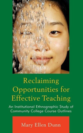 Reclaiming Opportunities for Effective Teaching Dunn Mary Ellen