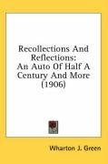 Recollections and Reflections: An Auto of Half a Century and More (1906) Green Wharton J., Green Wharton Jackson