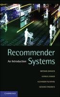 Recommender Systems: An Introduction Jannach Dietmar, Zanker Markus, Felfernig Alexander