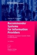Recommender Systems for Information Providers Neumann Andreas