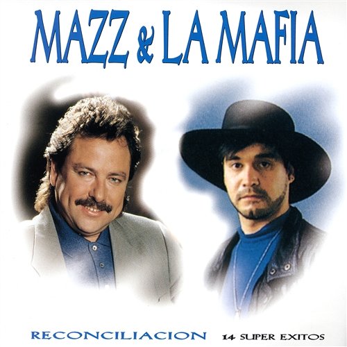 Reconciliacion Mazz, La Mafia