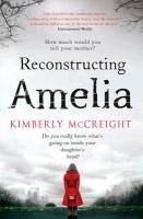 Reconstructing Amelia Mccreight Kimberly