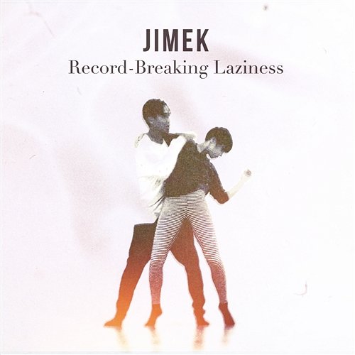 Record-Breaking Laziness JIMEK