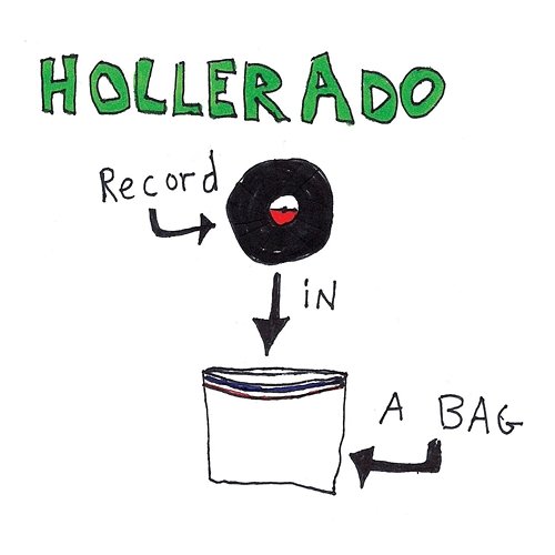 Record In A Bag Hollerado