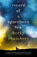 Record of a Spaceborn Few Chambers Becky
