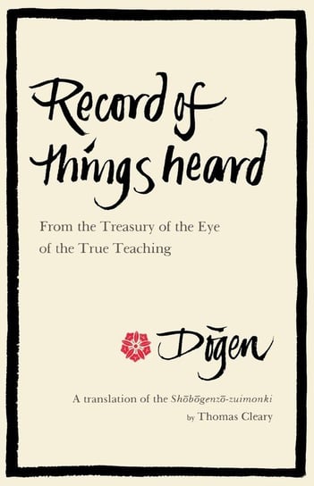 Record of Things Heard Dogen