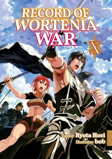 Record of Wortenia War: Volume 10 Ryota Hori