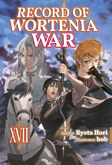 Record of Wortenia War. Volume 17 Ryota Hori