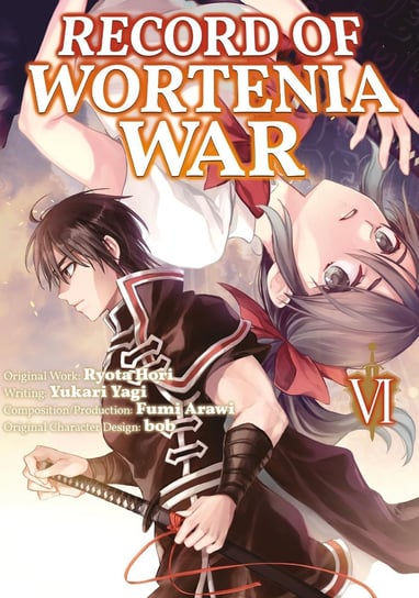Record of Wortenia War. Volume 6 Ryota Hori